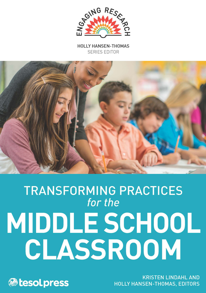 Transforming Practices for the Middle School Classroom (Engaging Research)