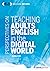 Perspectives on Teaching Adults English in the Digital World (ELT in Context Series)