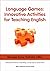 Language Games: Innovative Activities for Teaching English (Classroom Practice Series)