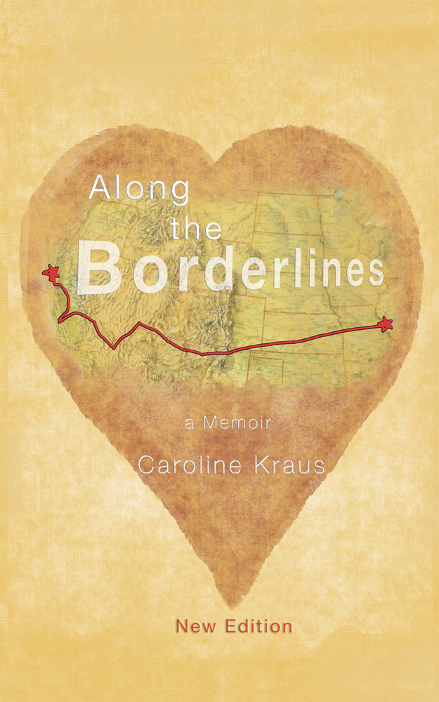Along the Borderlines: A Memoir