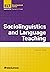 Sociolinguistics and Langua...