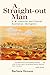 A Straight-Out Man: Pastor F.W. Albrecht and Central Australian Aborigines