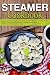 Steamer cookbook: 202 healt...