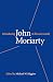 Introducing John Moriarty In His Own Words