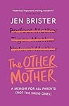 The Other Mother:...