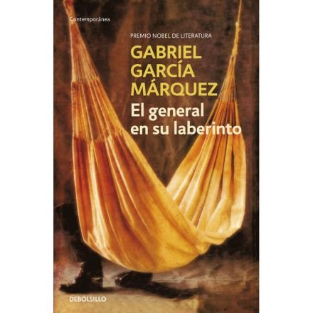 El General En Su Laberinto