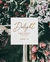 Delight: Psalms 1-30