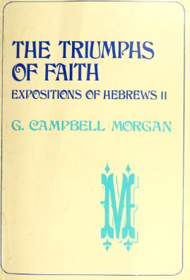 The Triumphs of Faith