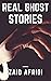 real ghost stories by Zaid Afridi
