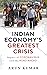 Indian Economy's Greatest C...