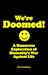 We're Doomed! A Humorous Ex...