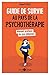 Guide de survie au pays de la psychothérapie