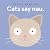 Cats say nau