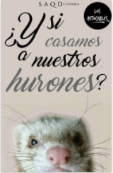 ¿Y si casamos nuestros hurones? | Los Intocables #2