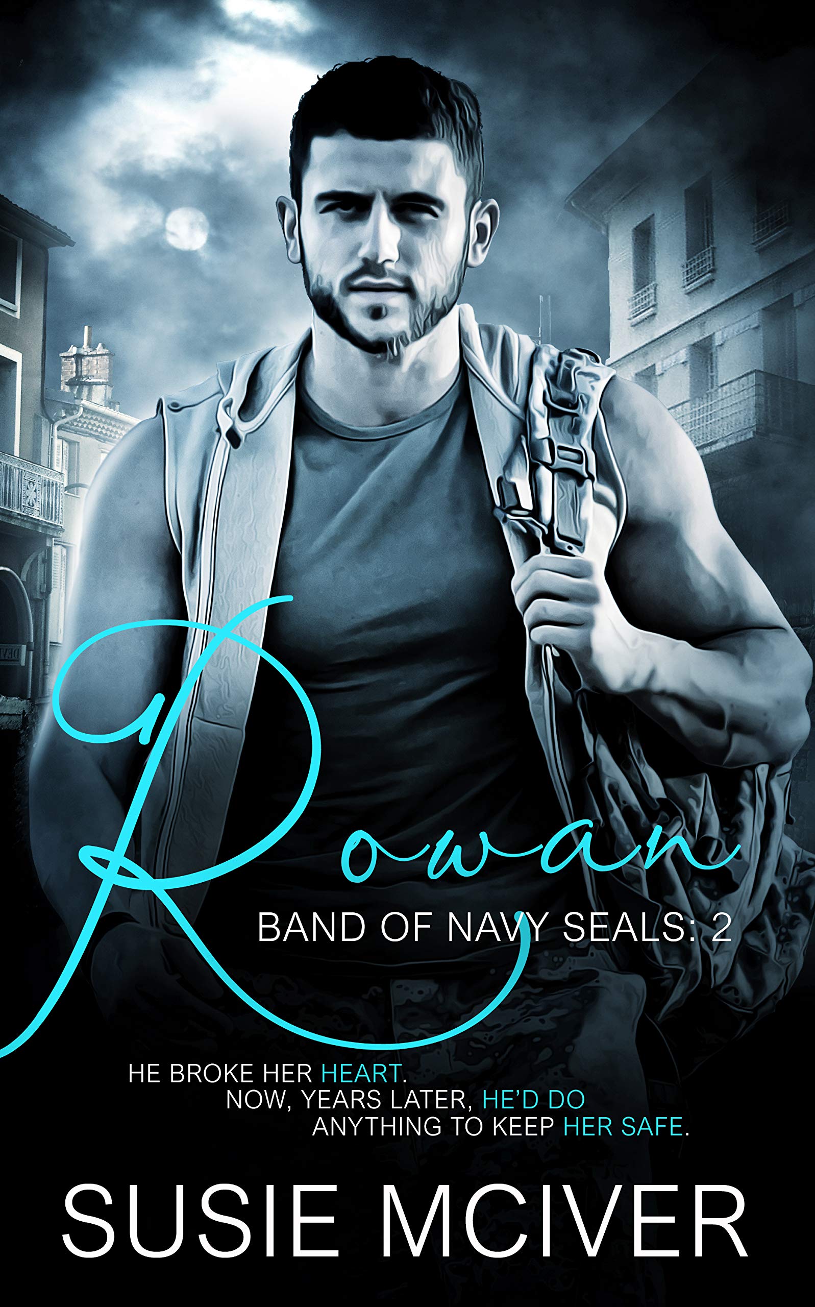 Rowan (Band of Navy SEALs, #2)