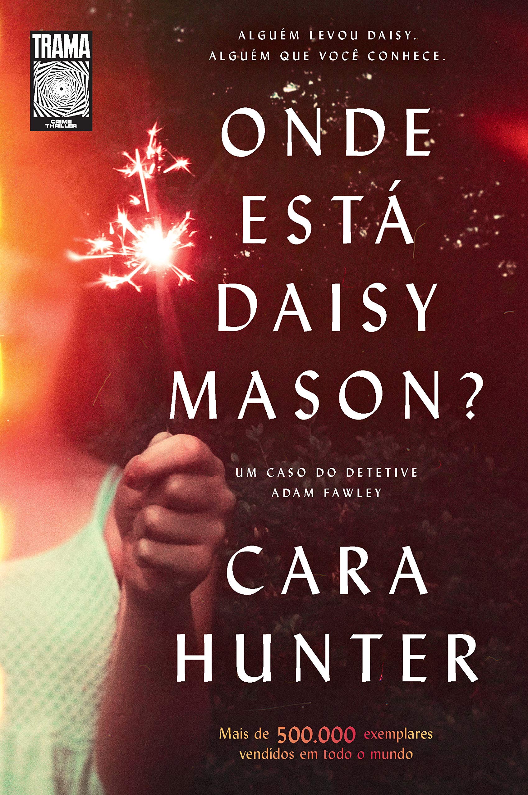 Onde Está Daisy Mason? (DI Adam Fawley, #1)