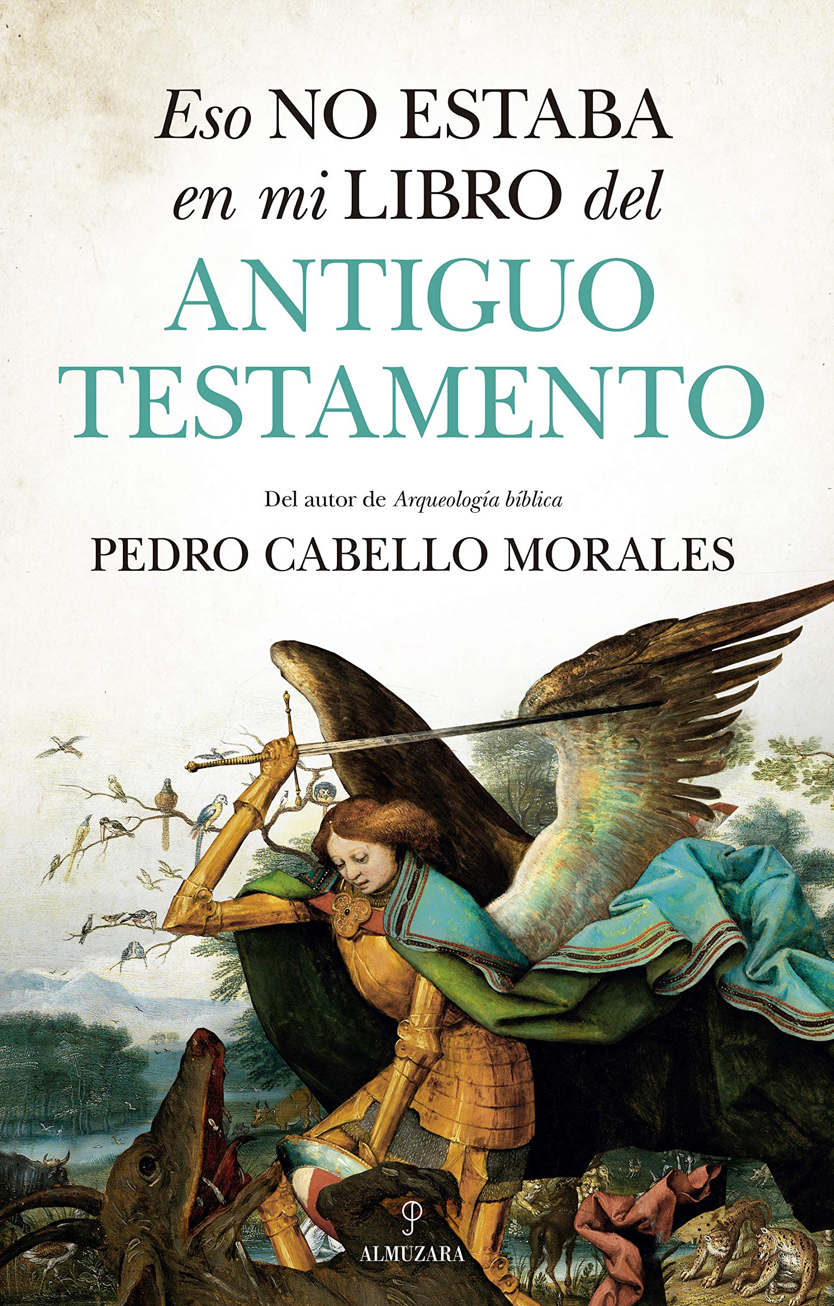 Eso no estaba en mi libro del Antiguo Testamento (Spanish Edition)