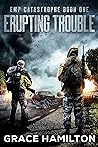 Erupting Trouble by Grace Hamilton