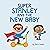 Super Stanley and the New B...
