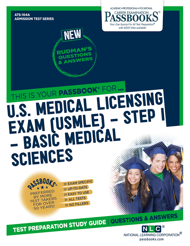 U.S. Medical Licensing Exam (USMLE) Step I – Basic Medical Sciences