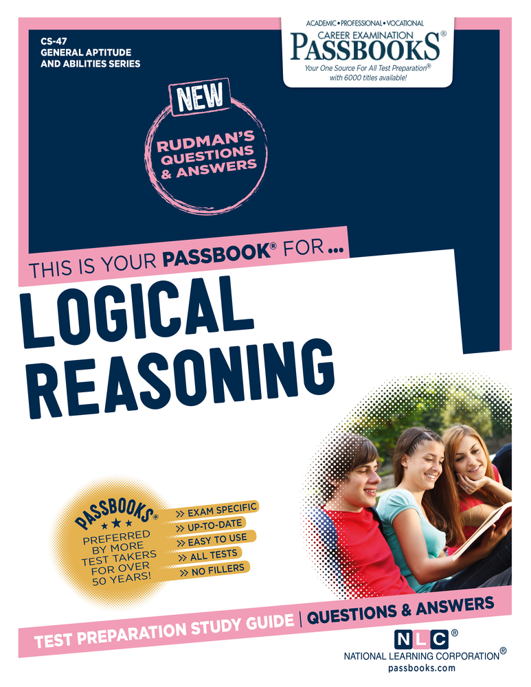 Logical Reasoning (CS-47): Passbooks Study Guide (General Aptitude and Abilities Series)