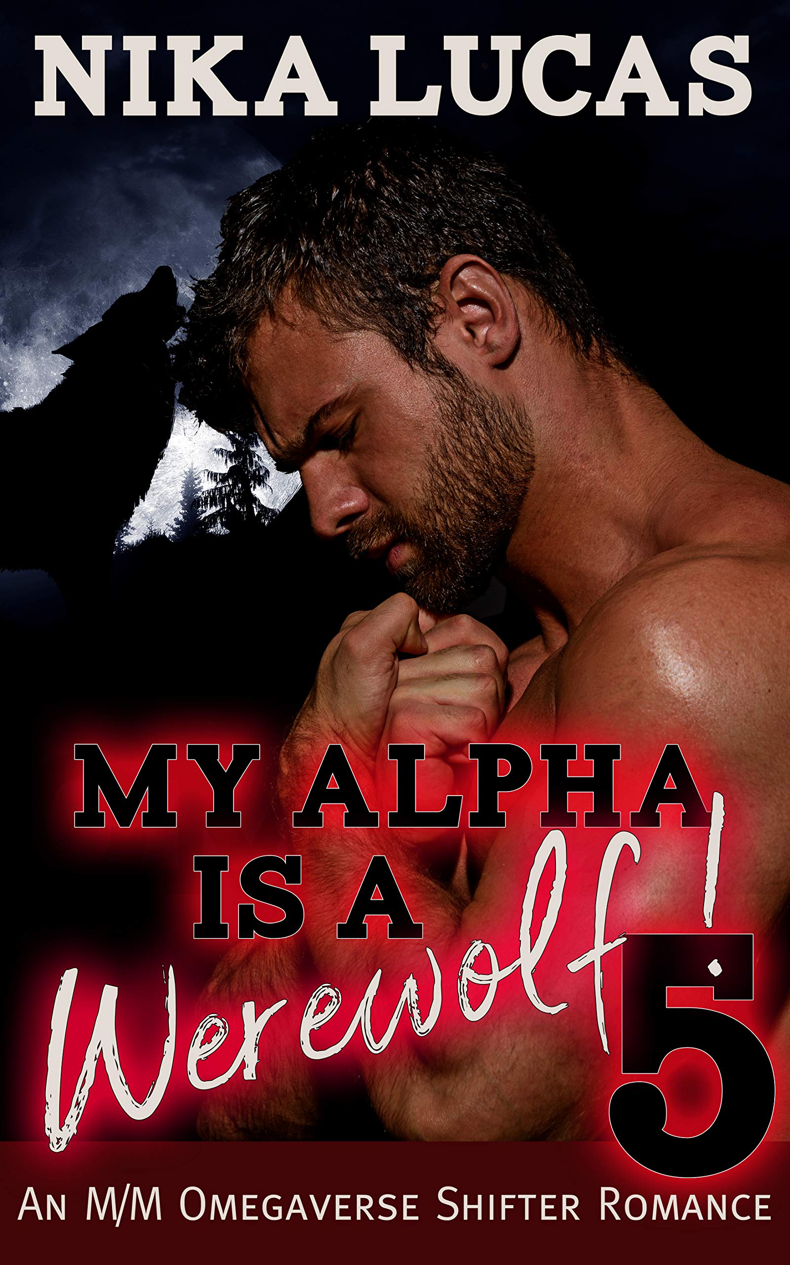 My Alpha is a Werewolf! 5 (Kindle Edition)