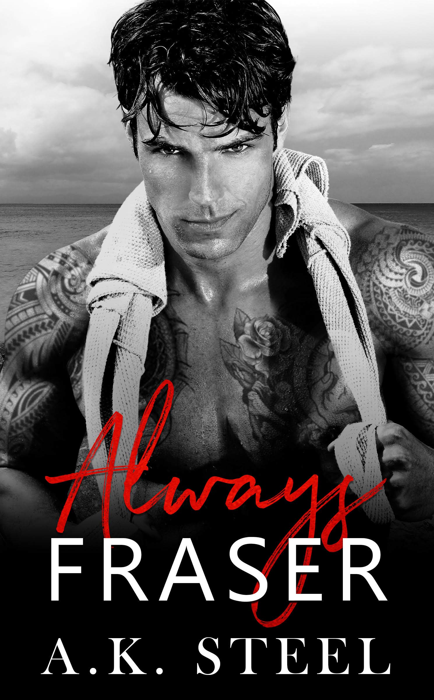 Always Fraser (Broken Point, #1)