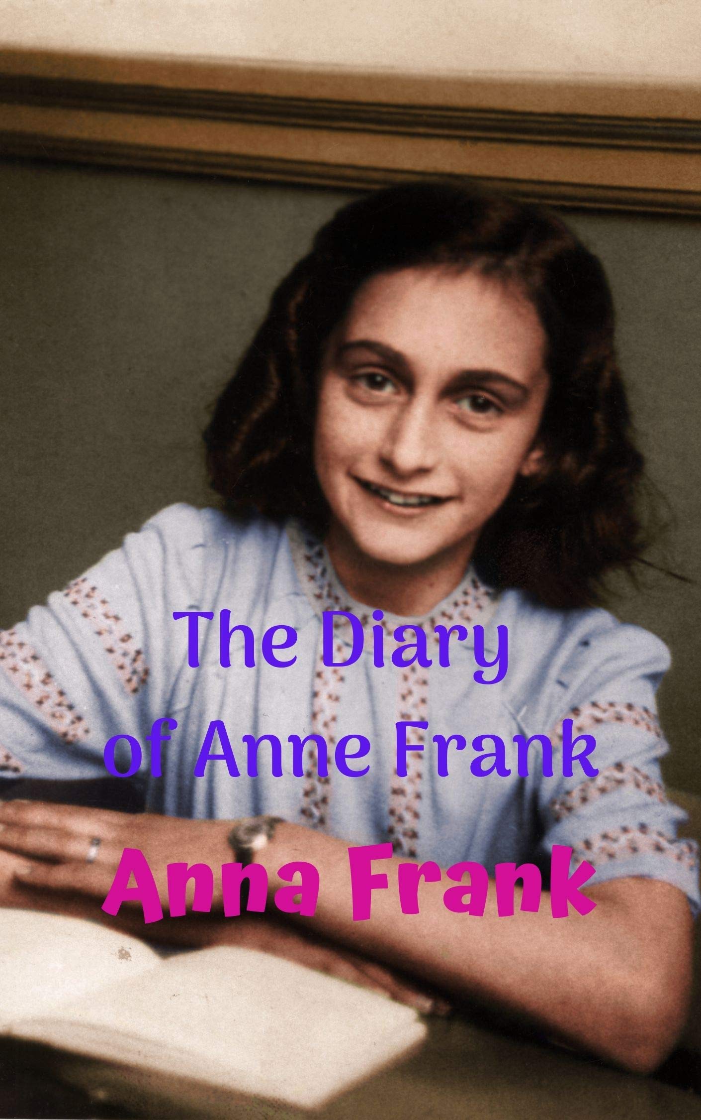 The Diary of Anne Frank