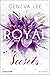 Royal Secrets (Die Royals-Saga 10)