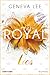 Royal Lies (Die Royals-Saga 9)