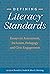 Defining Literacy Standards...