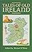 Tales of Old Ireland