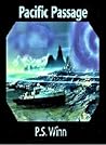 Pacific Passage by P.S. Winn