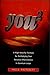 You 2: A High Velocity Formula for Multiplying Your Personal Effectiveness in Quantum Leaps