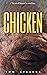 Chicken: A Horrific Tale