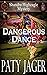 Dangerous Dance (Shandra Higheagle Mystery)