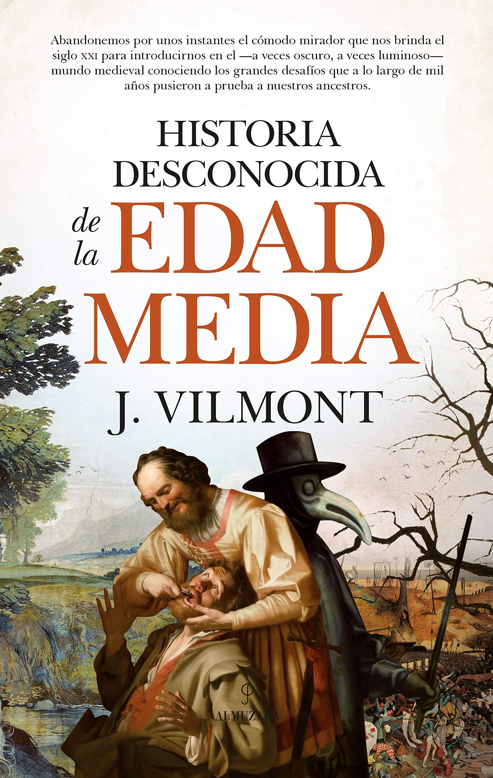 Portada de Historia desconocida de la Edad Media, de J. Vilmont