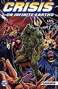 Crisis on Infinite Earths: Legends