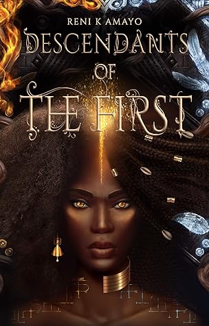 Descendants of the First (The Return of the Earth Mother #2)