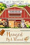 Hanged By A Thread by A.C.F. Bookens