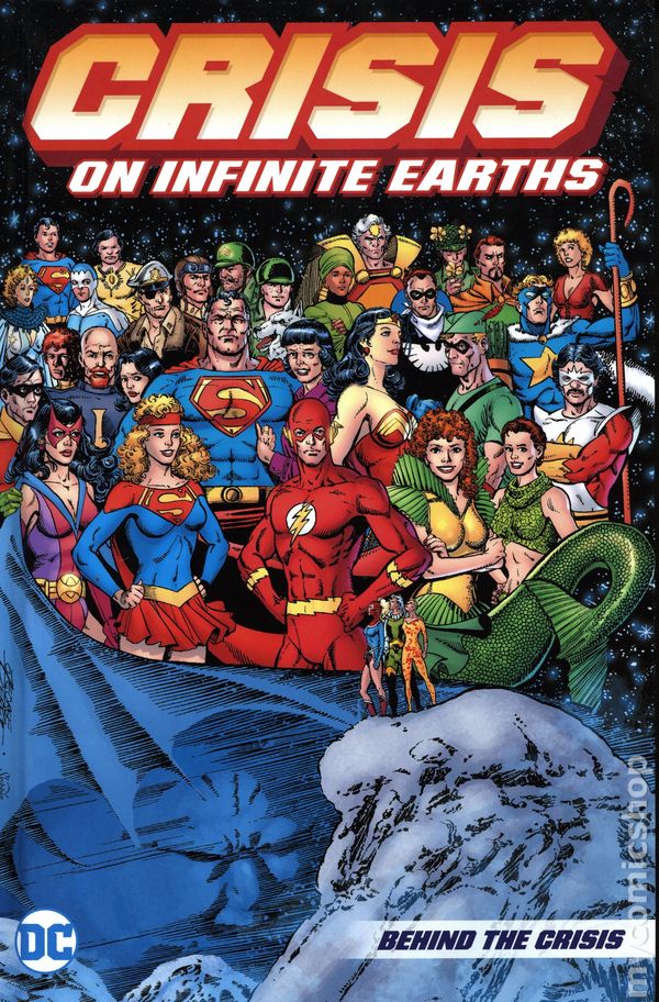Crisis on Infinite Earths: Behind the Crisis (Crisis on Infinite Earths Box Set, #14)
