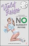No Nursery Rhyme