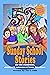 52 Sunday School Stories: F...