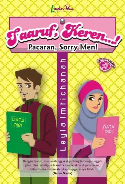 Ta'aruf, Keren! Pacaran, Sorry Men!