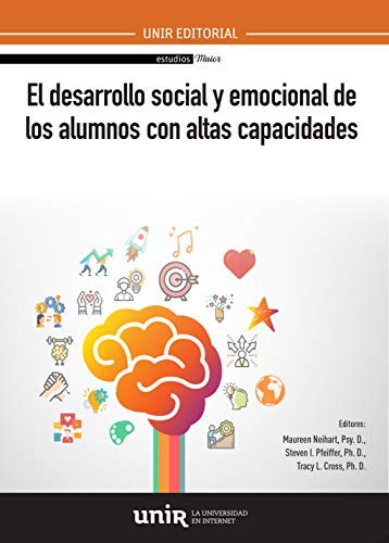 El desarrollo social y emocional de los alumnos con altas capacidades (Spanish Edition)