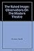 The Naked Image: Observations on the Modern Theatre