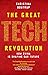 The Great Tech Revolution  by Christina Boutrup