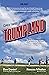 Greetings from Trumpland by Zoe Daniel
