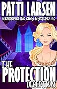 The Protection Deception