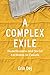 A Complex Exile: Homelessness and Social Exclusion in Canada